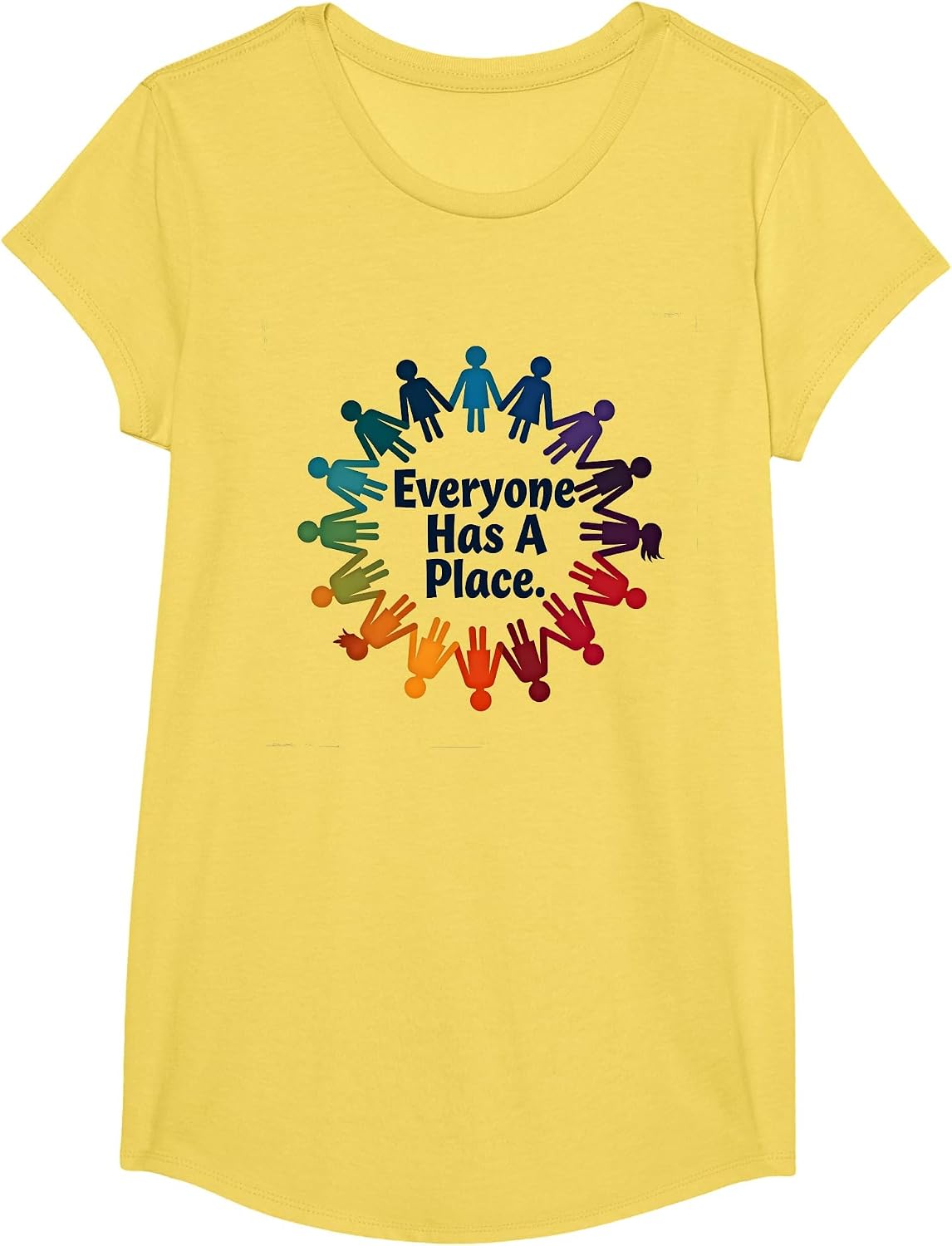 Everyone Has A Place Inclusion Rainbow Unity Circle Apparel | High Search Volume | Customer Favorite