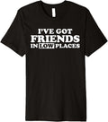 I have friends in low places Premium Apparel | Bestseller Style | Aesthetic Casual Look