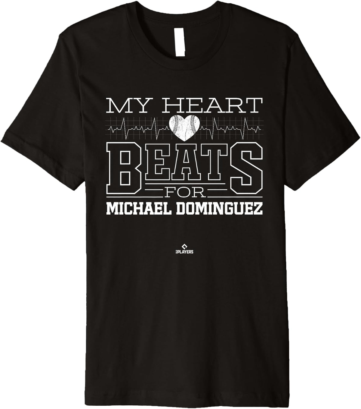 My Heart Beats for Michael Dominguez Prospect Baseball Fan Premium Apparel | Perfect Gift Idea