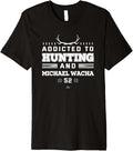 Addicted to Deer Hunting & Michael Wacha Kansas City Premium Apparel | Everyday Casual Wear