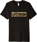 Funny Lucinda Leopard Print Personalized Name Lucinda Premium Apparel Streetwear Style Fan Favorite