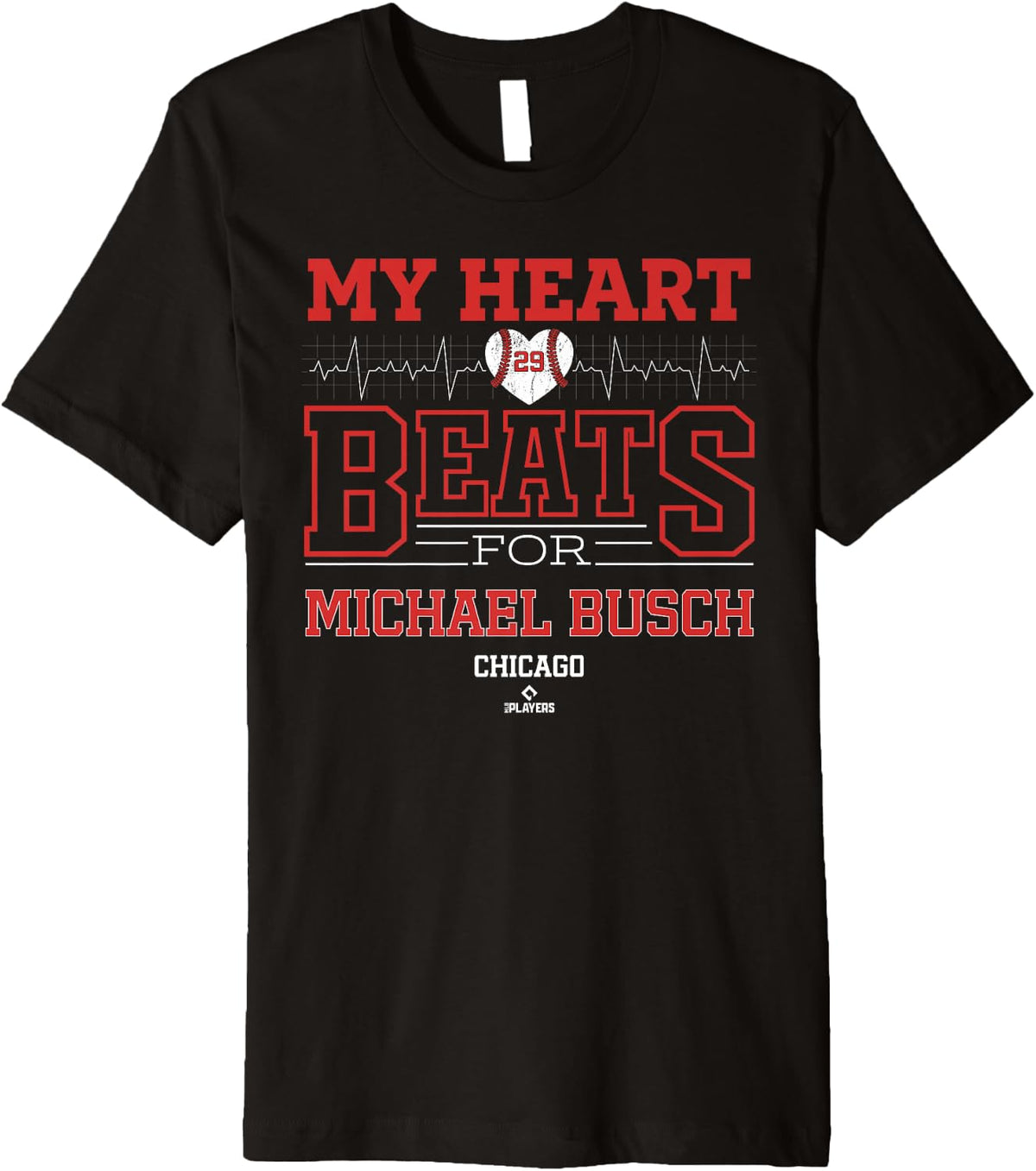 My Heart Beats for Michael Busch Chicago Baseball MLBPA Premium Apparel | Perfect Gift Idea