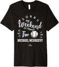 Weekend Booked for Michael McGreevy Prospect Baseball Fan Premium Apparel | US Best Seller