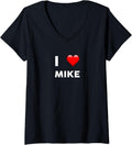 Womens I Love MIKE TShirt Name Michael Mike V-Neck T-Shirt | US Best Seller