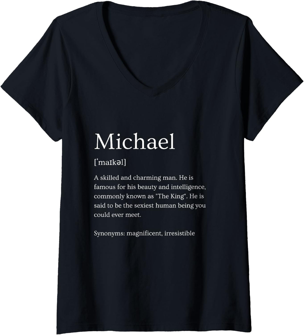 Womens Funny Michael Name Meaning - Michael Personalized Name V-Neck Apparel | Trending 2025