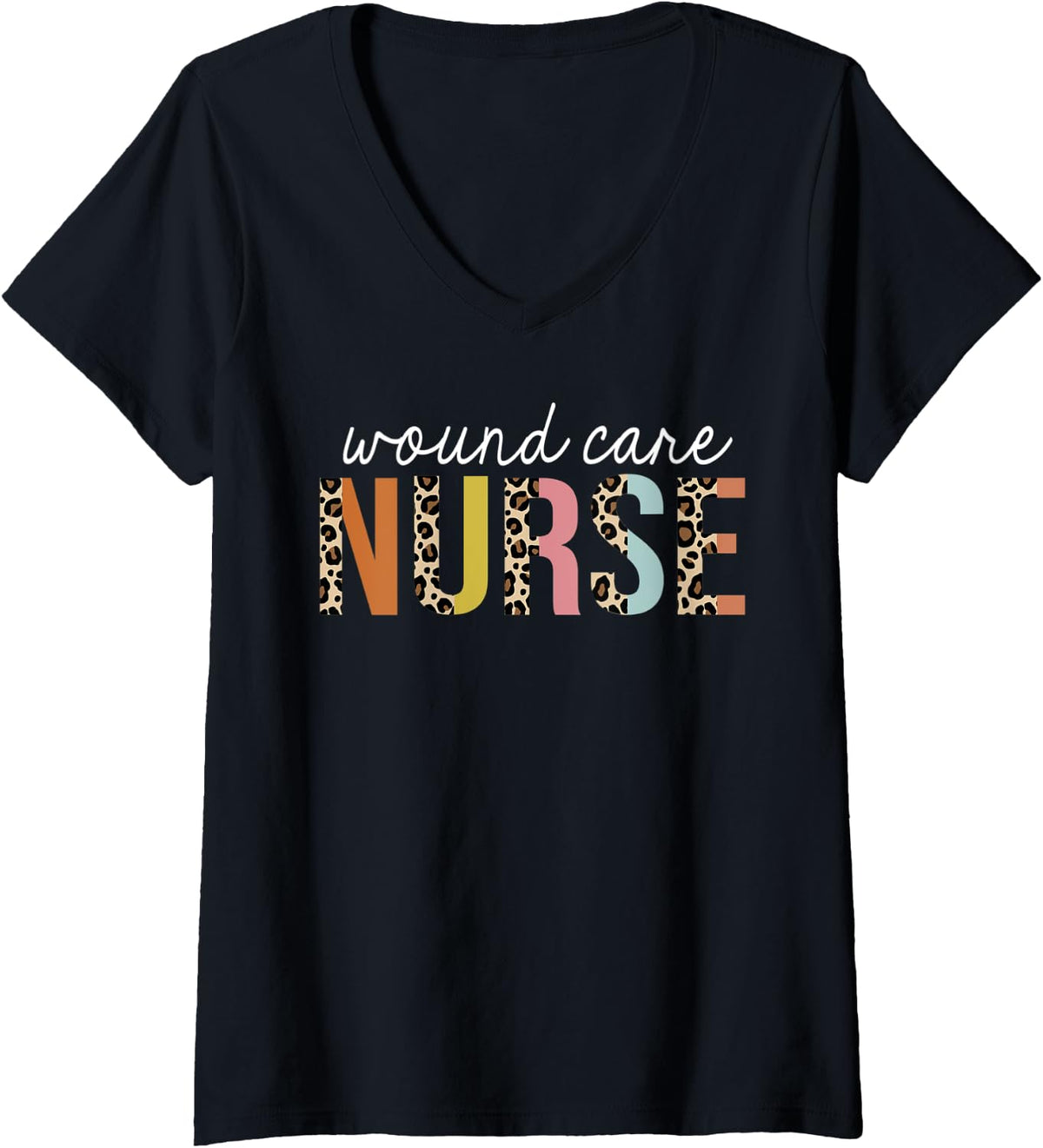 Womens Wound Care Nurse Life Leopard Print RN Registered Nursing V Neck Apparel Streetwear Style Best Seller Look