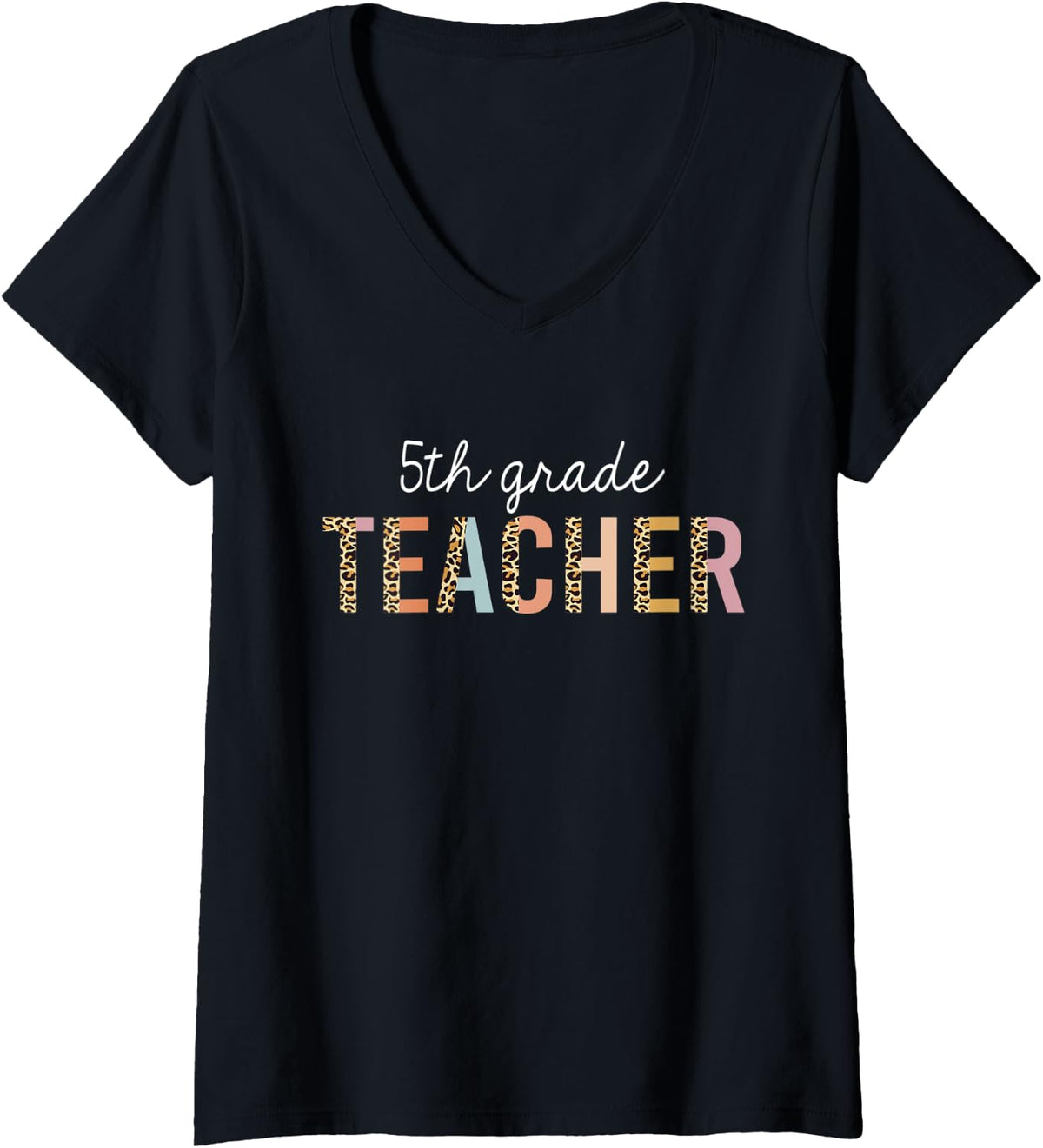 Womens Leopard 5th Grade Teacher Cute Back to School Supplies Women V Neck Apparel Trending US Best Seller Look
