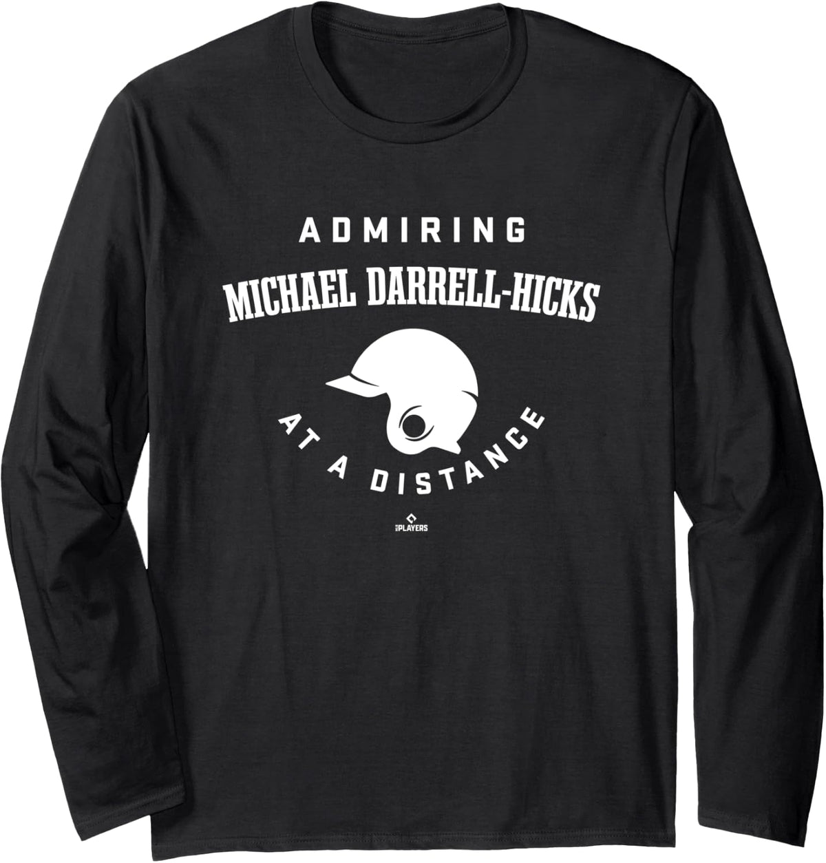 Admiring at a Distance Michael Darrell-Hicks Prospect Long Sleeve Apparel | Trending 2025