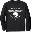 Admiring at a Distance Michael Prosecky Prospect Baseball Long Sleeve Apparel | Perfect Gift Idea