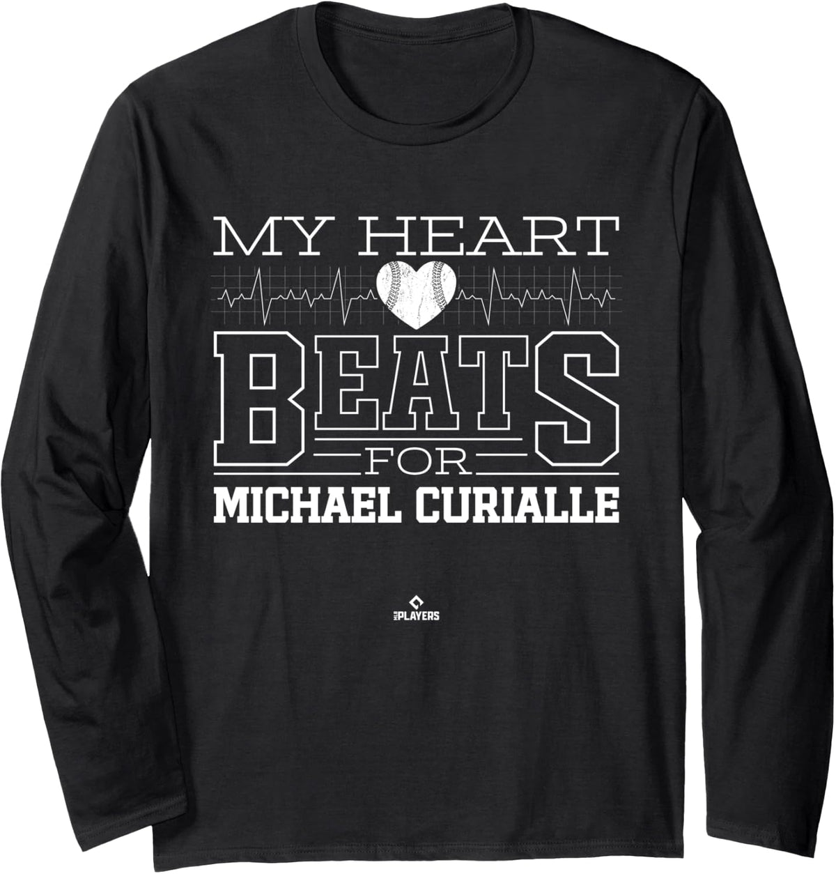 My Heart Beats for Michael Curialle Prospect Baseball Fan Long Sleeve Apparel | Premium Quality