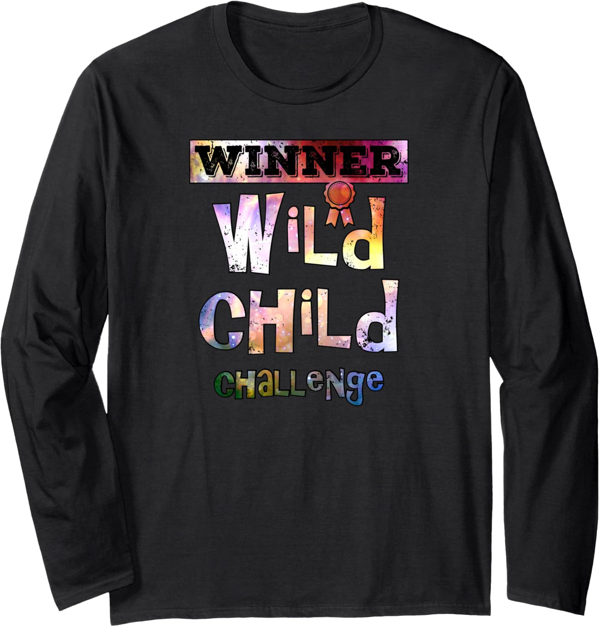 WINNER - WILD CHILD CHALLENGE - KID'S FIRST PLACE AWARD Long Sleeve T-Shirt | Premium Quality | Customer Favorite
