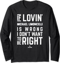 If Loving Michael Limoncelli Prospect Baseball Fan Gear Long Sleeve Apparel | Trending 2025