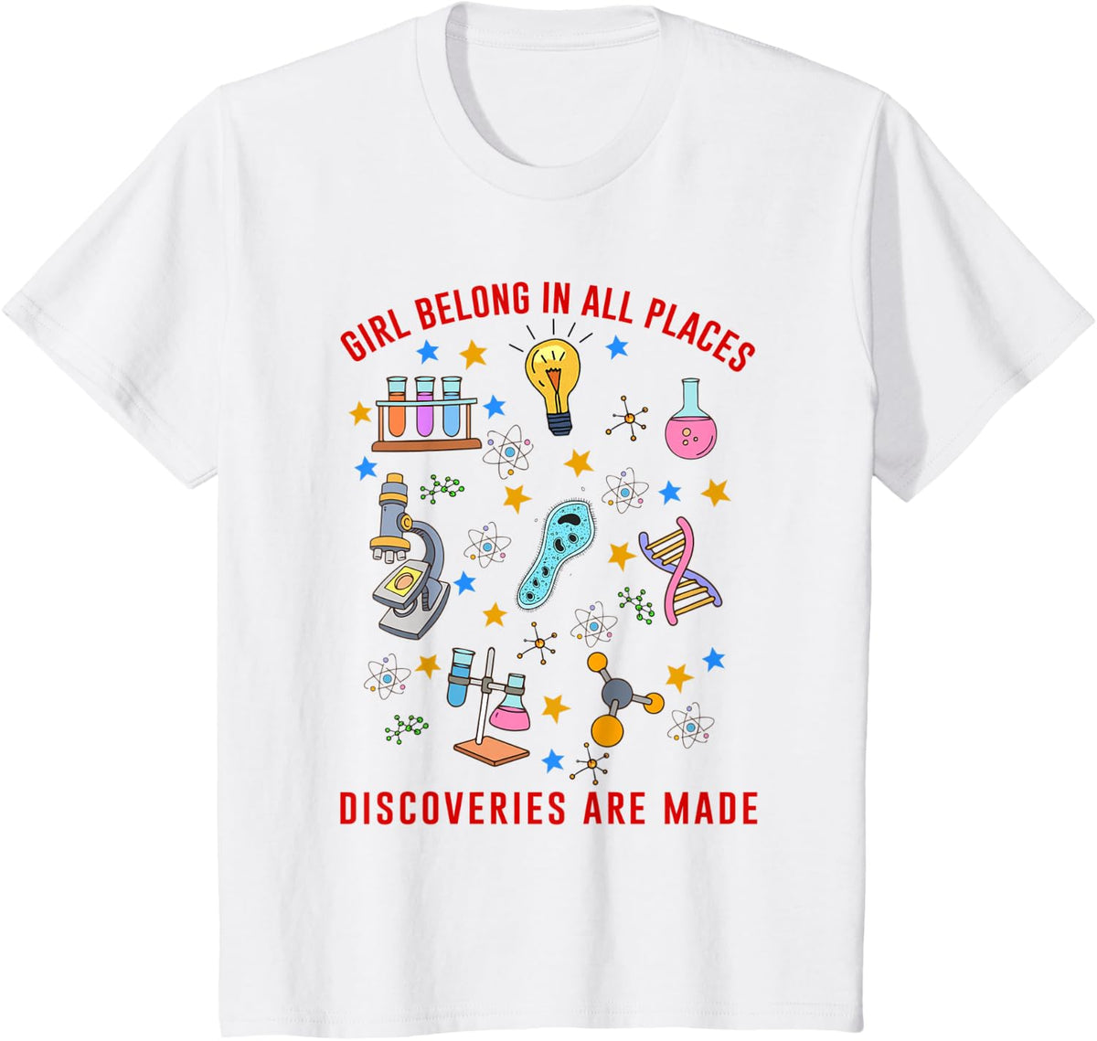 Kids Girls Belong All Places Discoveries Made Feminist Baby Girl Apparel | Top Conversion Title | Perfect Gift Choice
