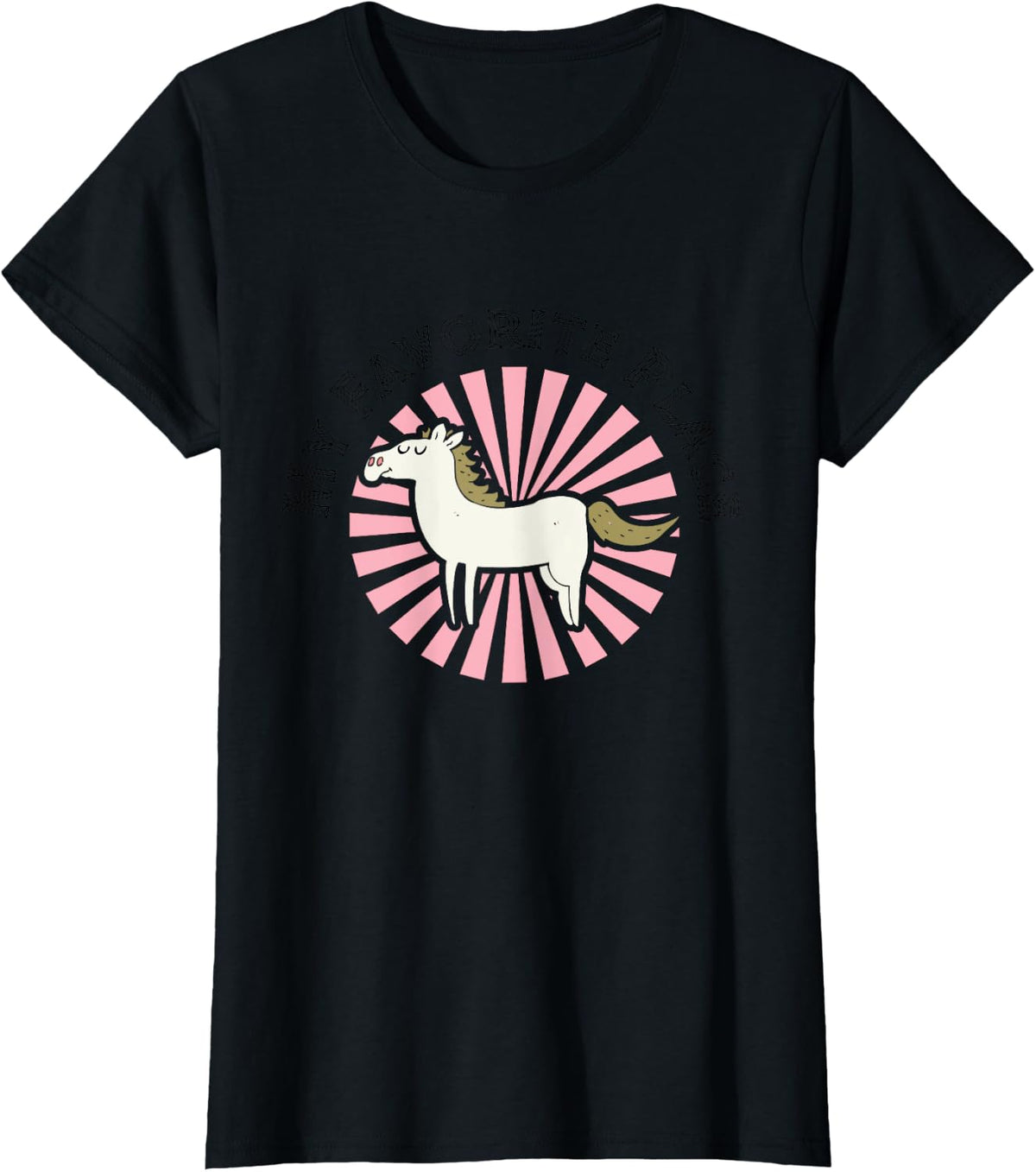 Cute My Favorite Place Horse Riding Horse Lover Apparel | Trending 2025 | Customer Favorite