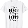 The Beach Is My Happy Place Tropical Summer Vacation Men Women Kids Apparel | Premium Quality | Top Rated Comfort