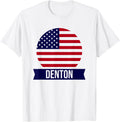 Denton - USA - American place name US flag design Apparel | Trending 2025 | Daily Wear Essential