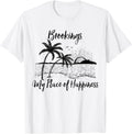 Oregon Beach My Place Of Happiness - Brookings Apparel | Google Shopping Optimized | Top Rated Comfort