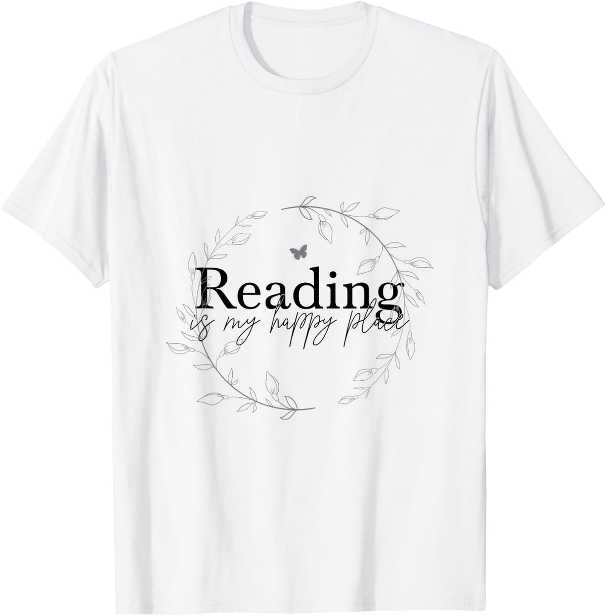 Reading is my Happy Place Soft Floral Feminine Book Lover Apparel | Premium Quality | Top Rated Comfort