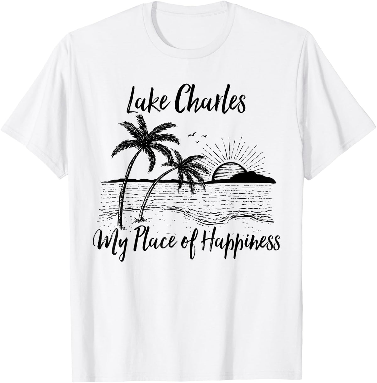 Louisiana Beach My Place Of Happiness - Lake Charles Apparel | US Viral Pick | Top Rated Comfort