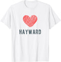 Hayward Heart Love Favorite City or Place Apparel | Top Conversion Title | High CTR Boost