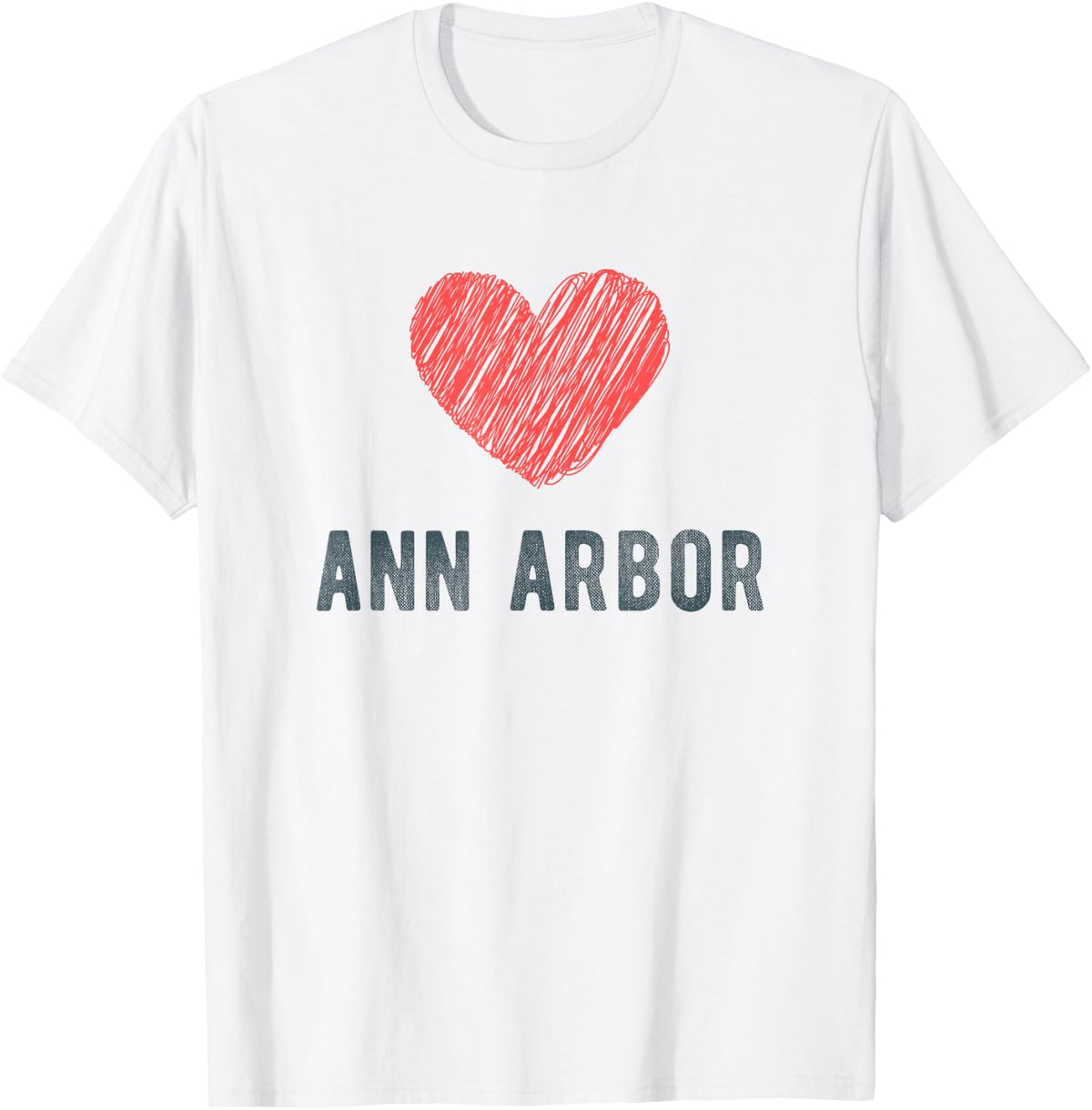 Ann Arbor Heart Love Favorite City or Place Apparel | Bestseller Style | Customer Favorite