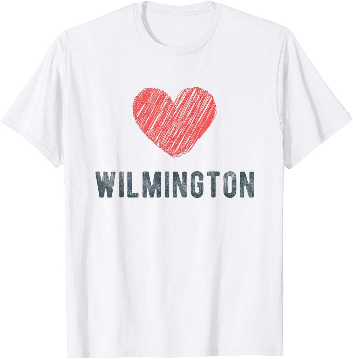 Wilmington Heart Love Favorite City or Place Apparel | Google Shopping Optimized | Top Rated Comfort