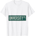University Place NYC Street Sign Men Women Kids Gift Apparel | US Viral Pick | Aesthetic Casual Look