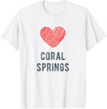 Coral Springs Heart Love Favorite City or Place Apparel | Bestseller Style | Daily Wear Essential