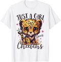 Just A Girl Who Loves Cheetahs Women Cheetah Cat Lover Apparel High Search Demand Best Seller Look