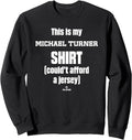 This Is My Shirt Michael Turner Prospect Baseball Fan Gear Sweatshirt T-Shirt | Viral Streetwear Style