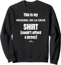 This Is My Shirt Michael De La Cruz Prospect Baseball Fan Sweatshirt T-Shirt | Viral Streetwear Style