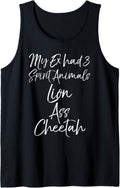 Funny Divorce My Ex Had 3 Spirit Animals Lion Ass Cheetah Tank Top Tank Top Premium Print Everyday Wear