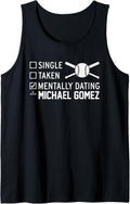 Mentally Dating Michael Gomez Prospect Baseball Fan Gear Tank Top Tank Top | Viral Streetwear Style