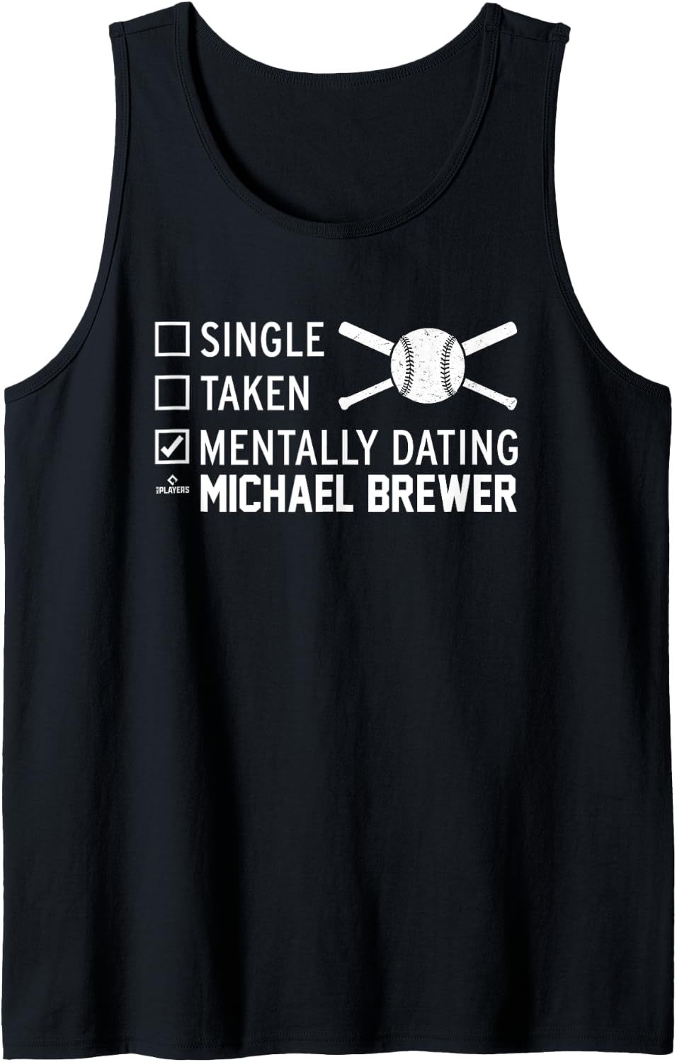 Mentally Dating Michael Brewer Prospect Baseball Fan Gear Tank Top Tank Top | Viral Streetwear Style