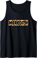 Funny Meredith Leopard Print Personalized Name Meredith Tank Top Tank Top Streetwear Style Gift Ready