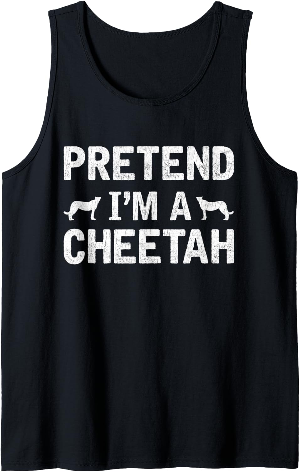 Pretend I m a Cheetah Vintage Halloween Holiday Party Tank Top Tank Top Streetwear Style Best Seller Look