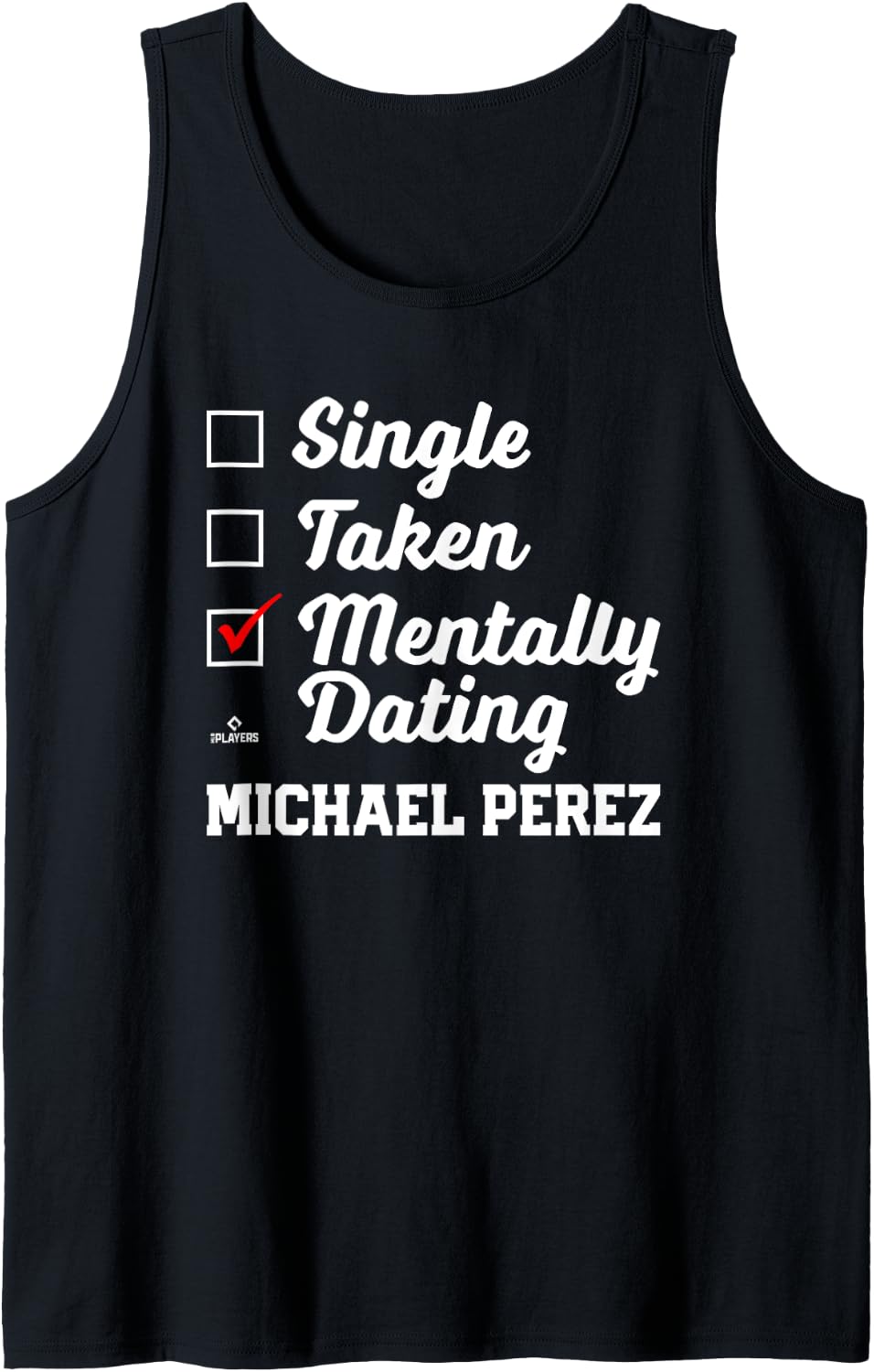 Mentally Dating Michael Perez Prospect Baseball Fan Gear Tank Top Tank Top | Trending 2025