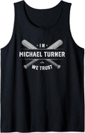 We Trust Michael Turner Prospect Baseball Fan Gear Tank Top Tank Top | Premium Quality