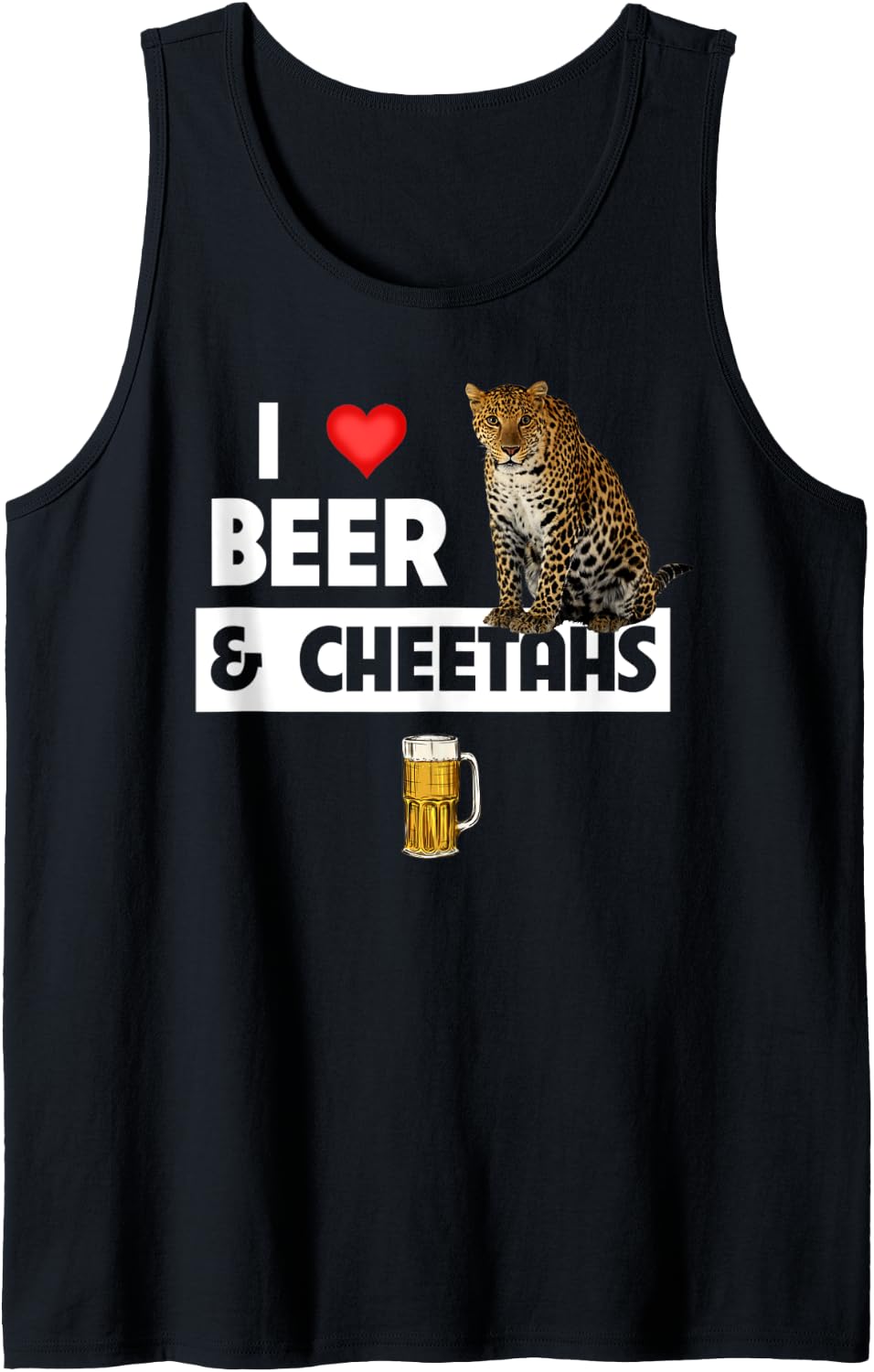 I Love Beer And Cheetah Drinking African Safari Animal Zoo Tank Top Tank Top Premium Print Everyday Wear
