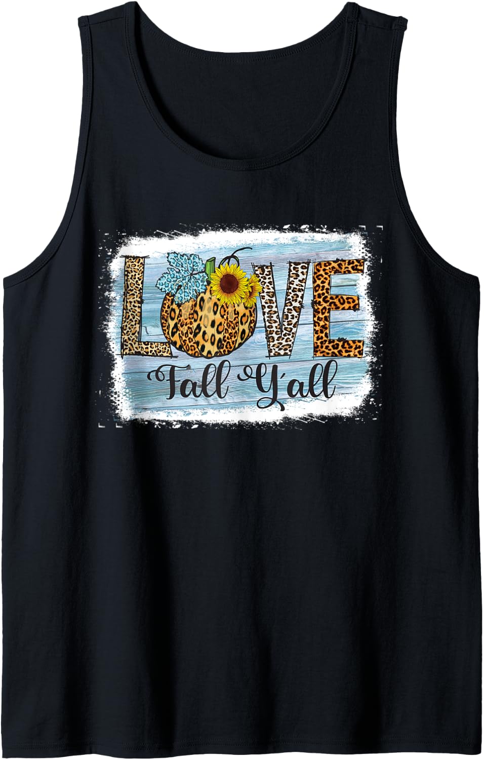 Love Fall Y all Cheetah Print Sunflowers Pumpkin Love Tank Top Tank Top Streetwear Style Hot Right Now