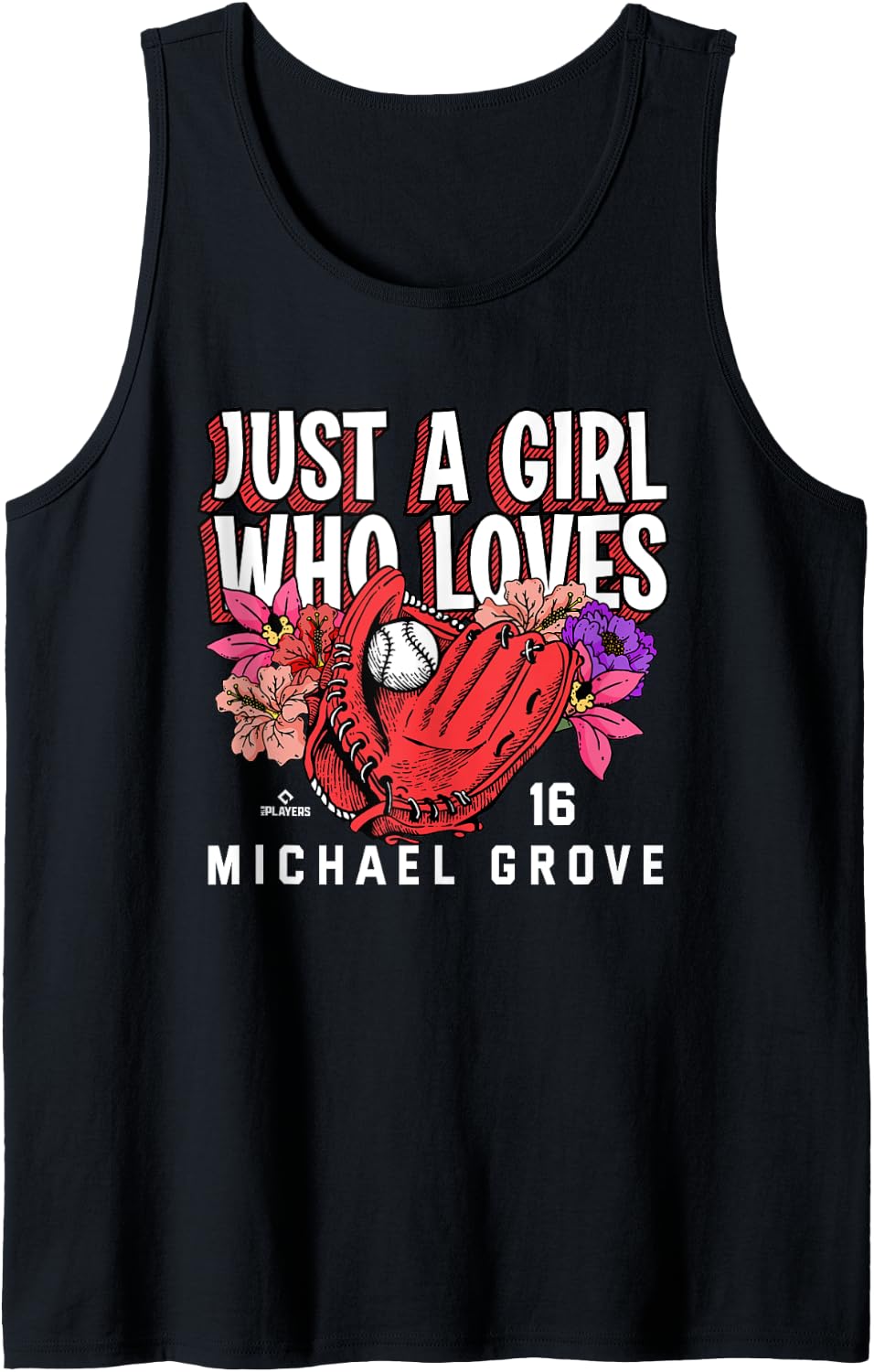 Just A Girl Who Loves Michael Grove Los Angeles MLBPA Tank Top Tank Top | US Best Seller