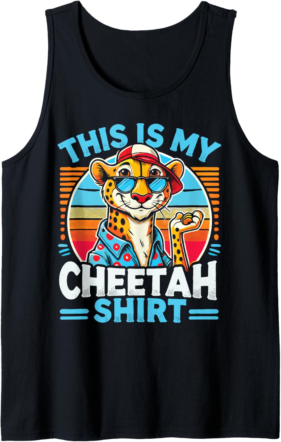 Cheetah Wearing Sunglass Wildlife This Is My Cheetah Tank Top Tank Top Viral TikTok Find Fan Favorite