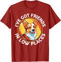 Funny Corgi I've Got Friends In Low Places Pembroke Welsh Apparel | Bestseller Style | Aesthetic Casual Look