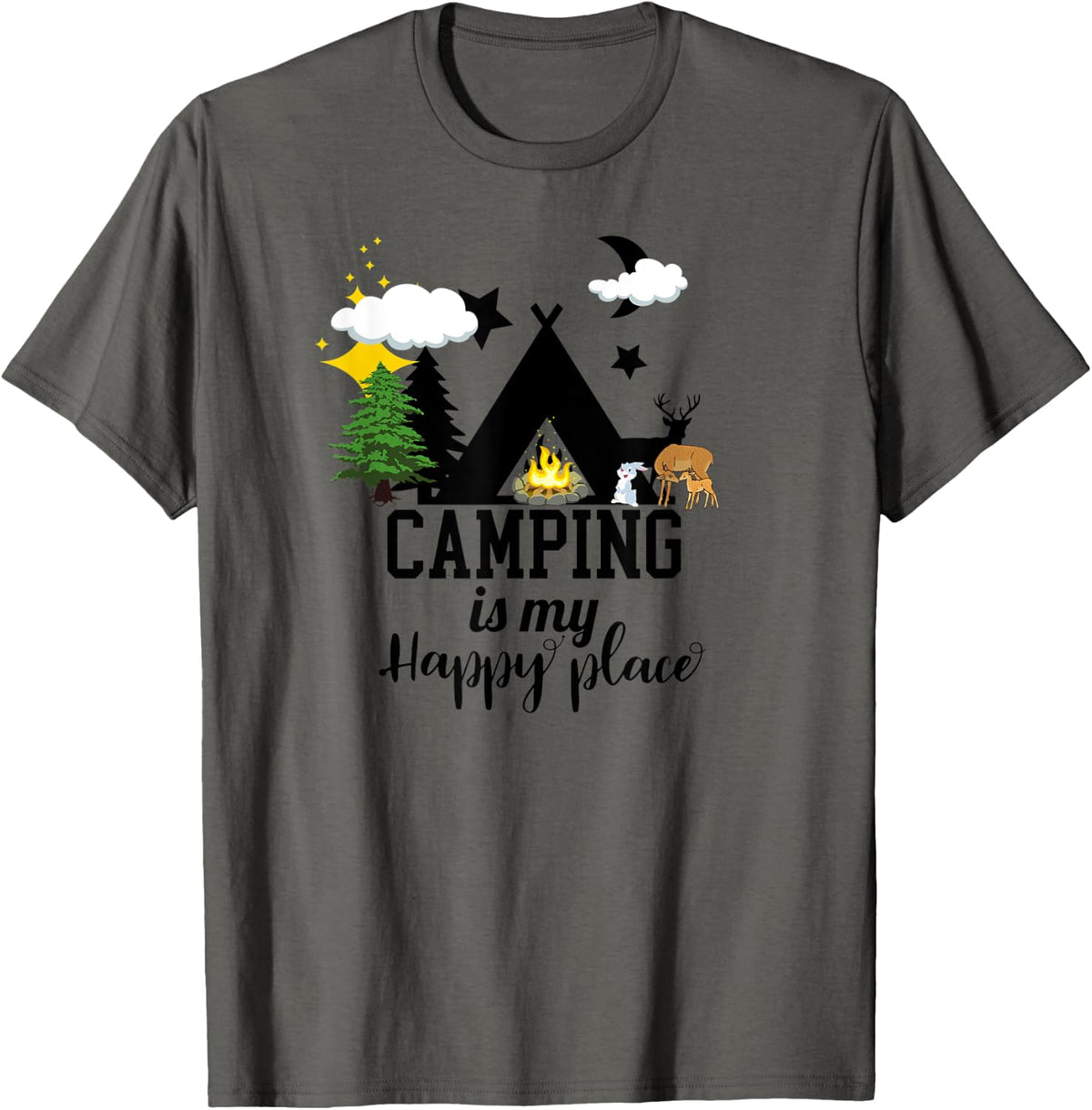 CAMPING IS MY HAPPY PLACE for Men Women Adults Kids Seniors Apparel | High Search Volume | Perfect Gift Choice
