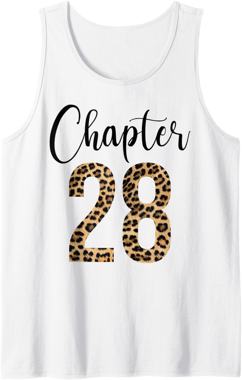 28 Year Birthday Party Leopard Print 28th Birthday Crew Tank Top Tank Top Viral TikTok Find Fan Favorite