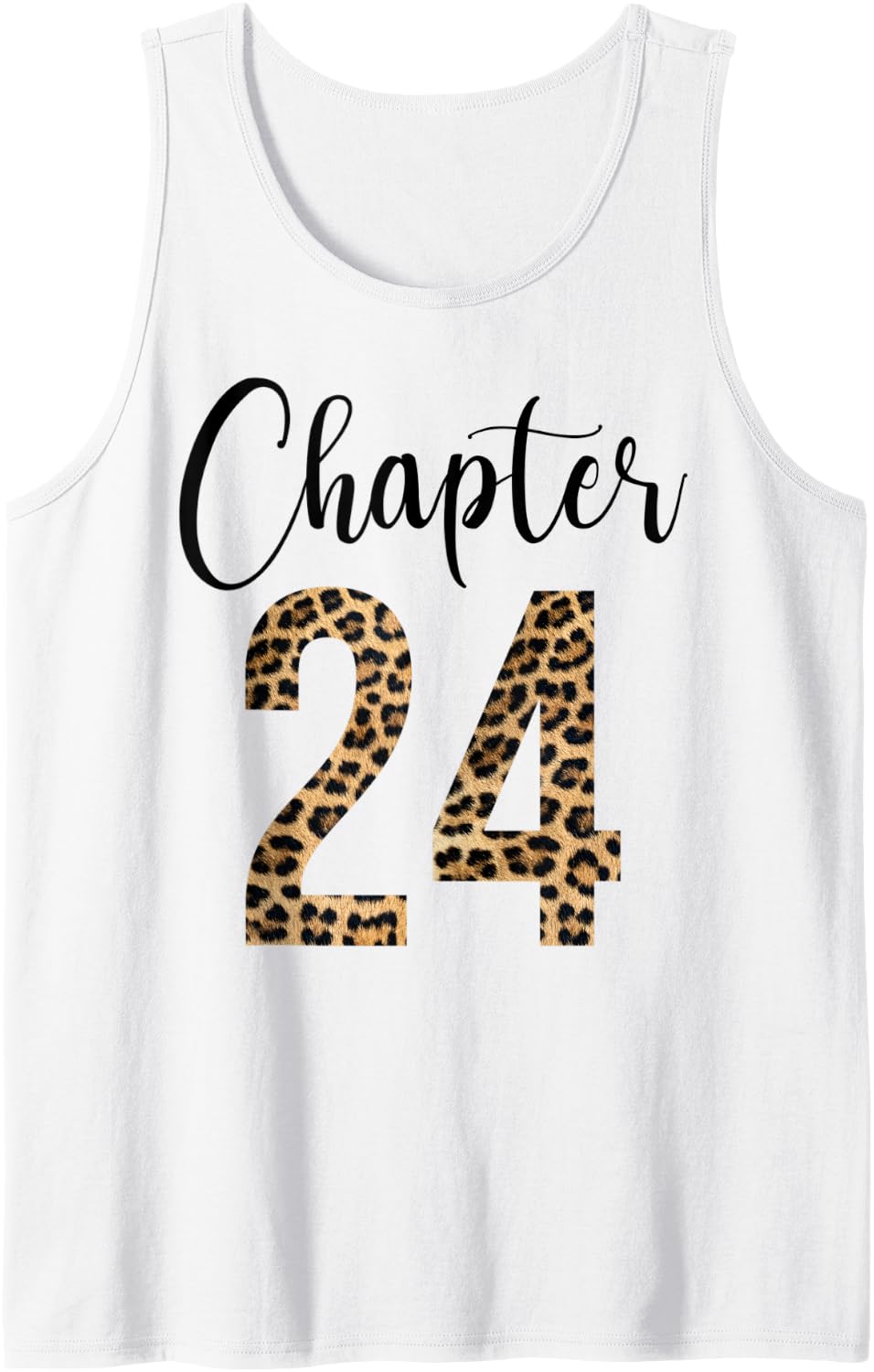 24 Year Birthday Party Leopard Print 24th Birthday Crew Tank Top Tank Top Viral TikTok Find Everyday Wear