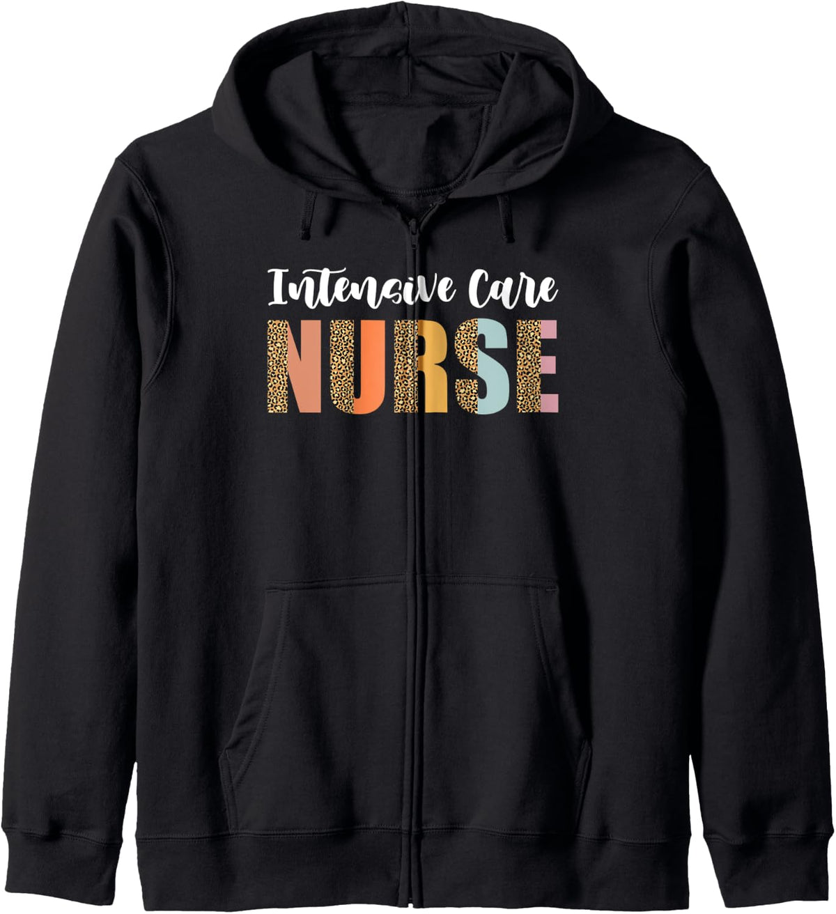 Intensive Care Nurse Leopard Print ICU Nursing School Women Zip Hoodie Hoodie Trending US Hot Right Now