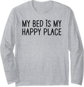My Bed is My Happy Place Kids Girls Sleeping Nap Pajama Long Sleeve T-Shirt | Premium Quality | Aesthetic Casual Look