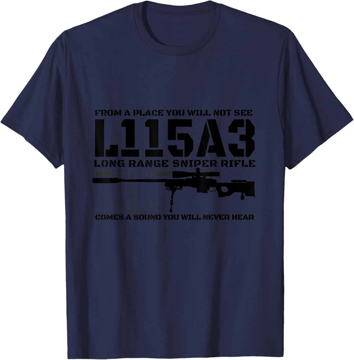 Military Humor - Sniper - From a place you will not see..... Apparel | Google Shopping Optimized | Customer Favorite