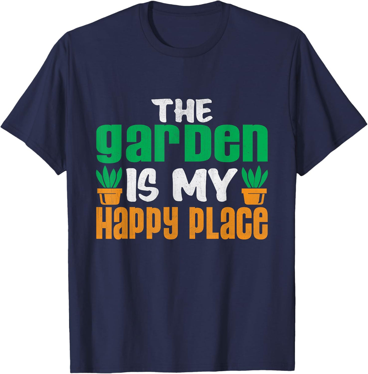Gardening, The Garden Is My Happy Place Apparel | Trending 2025 | High CTR Boost